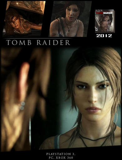 Tomb Raider (2013) - Визуальная история Tomb Raider